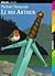 Le roi Arthur by Michael Morpurgo Le roi Arthur by Michael Morpurgo