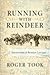 Running With Reindeer by Roger Took