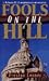 Fools on the Hill by Preston Lerner