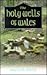 The Holy Wells of Wales by Francis Jones