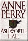 Ashworth Hall (Charlotte & Thomas Pitt, #17)