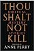 Thou Shalt Not Kill