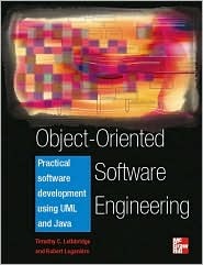 Object-Oriented Software Engineering: Practical Software Development using UML and Java (Paperback)