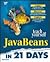 Teach Yourself Javabeans in 21 Days by Don Doherty