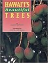Hawaii's Beautiful Trees