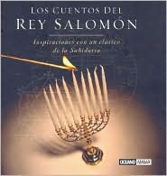 Los cuentos del Rey Salomón: El verdadero tesoro del Rey Salomón (Inspiraciones) (Spanish Edition)