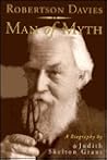Robertson Davies: Man of Myth Robertson Davies: Man of Myth