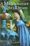 A Midsummer Night's Dream by William Shakespeare