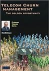 Telecom Churn Management (Customer Telecare Series) Telecom Churn Management (Customer Telecare Series)
