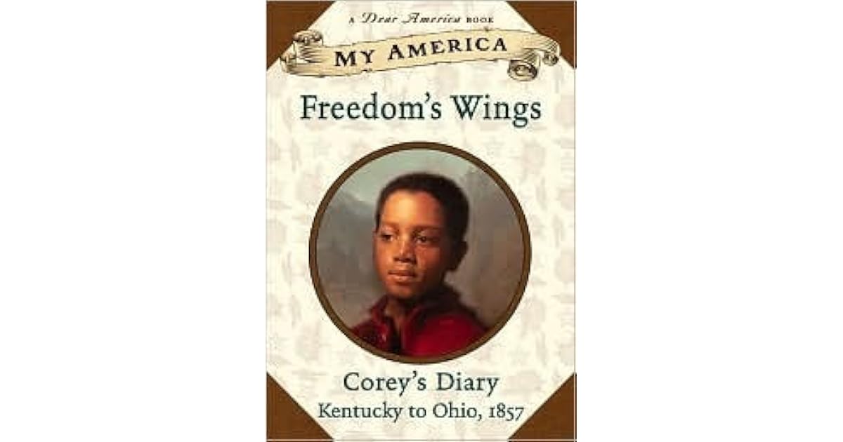 Freedoms wings coreys diary book reports 04 image