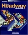 New Headway Intermediate level: Student Book