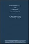Order Statistics & Inference: Estimation Methods (Statistical Modeling and Decision Science) Order Statistics & Inference: Estimation Methods (Statistical Modeling and Decision Science)