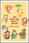The Teddy Bear Owner's Manual (Hardcover)