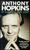 Anthony Hopkins: In Darkness and Light (Paperback)