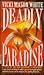 Deadly Paradise