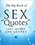 The Big Book Of Sex Quotes