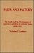Farm and Factory: The Jesuits and the Development of Agrarian Capitalism in Colonial Quito