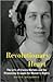 Revolutionary Heart by Diane Eickhoff Revolutionary Heart by Diane Eickhoff