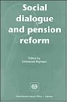 Social Dialogue and Pension Reform