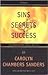 Sins, Secrets & Success