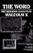 The Word: The Liberation Analects of Malcolm X
