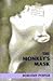 The Monkey's Mask
