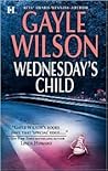 Wednesday's Child by Gayle Wilson
