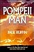 Pompeii Man by Paul Ruffin