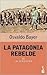 La Patagonia Rebelde II