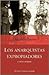 Los anarquistas expropiadores y otros ensayos by Osvaldo Bayer