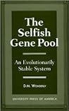 The Selfish Gene Pool: An Evolutionary Stable System