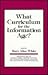 What Curriculum for the Information Age