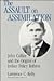The Assault on Assimilation: John Collier and the Origins of Indian Policy Reform
