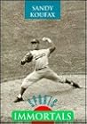 Sandy Koufax (Sports Immortals)