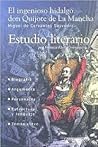 El Ingenioso Hidalgo Don Quijote de la Mancha (Spanish Edition) El Ingenioso Hidalgo Don Quijote de la Mancha (Spanish Edition)