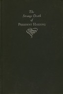 The Strange Death of President Harding (Hardcover)
