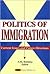 Politics of Immigration by A.M. Babkina