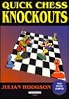 Quick Chess Knockouts
