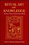 Ritual Art and Knowledge: Aesthetic Theory and Zoroastrian Ritual (Studies in Comparative Religion)