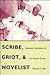 Scribe, Griot, and Novelist: Narrative Interpreters of the Songhay Empire