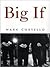 Big If