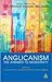 Anglicanism: The Answer to Modernity