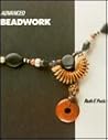 Advanced Beadwork (Beadwork Books)