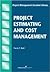 Project Estimating and Cost...