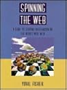 Spinning the Web: A Guide to Serving Information on the World Wide Web
