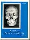 A Guide to Anatomy and Physiology