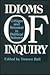 Idioms of Inquiry: Critique...