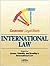 Casenote Legal Briefs: International Law - Keyed to Carter, Trimble & Bradley