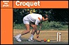 Croquet (Know the Sport)