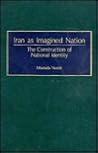 Iran as Imagined Nation